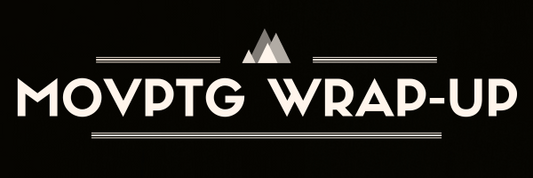 MOVPTG Wrap Up